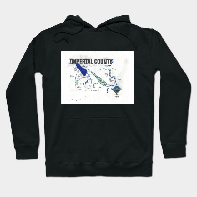 Imperial County Hoodie by PendersleighAndSonsCartography